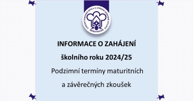 Začátek školního roku 2024/25, podzimní termíny maturitních a závěrečných zkoušek